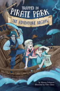 Trapped in Pirate Park: The Adventure Begins #1 by Johanna Gohmann and Chloe Dijon