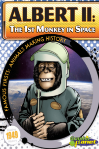 Albert II: 1st Monkey in Space by Joeming Dunn & Ben Dunn