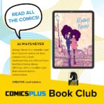 Always Never (Comics Plus Book Club)