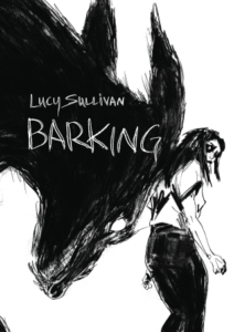Barking by Lucy Sullivan