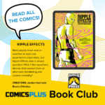 Ripple Effects Comics Plus Book Club