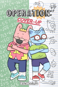 Operation: Cover-Up by Tate Godwin