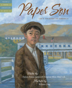 Paper Son by Helen Foster James, Virginia Shin-Mui Loh, and Wilson Ong