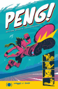 Peng!: Action Sports Adventures by Corey Lewis (Oni Press)