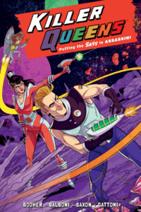 Killer Queens by David M. Booher, Claudia Balboni and Harry Saxon (Dark Horse)