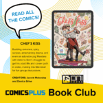 Chefs Kiss Comics Plus Book Club