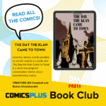 The Day the Klan Came to Town Comics Plus Book Club