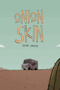 Onion Skin by Edgar Camacho (IDW)