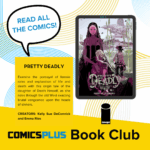 Pretty Deadly Comics Plus Book Club