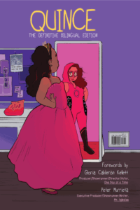 Quince: The Definitive Bilingual (Español) Ed by Kit Steinkellner, Sebastian Kadlecik, and Emma Steinkellner (Fanbase Press)