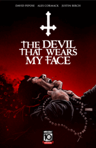 The Devil that Wears My Face by David Pepose and Alex Cormack (Mad Cave)