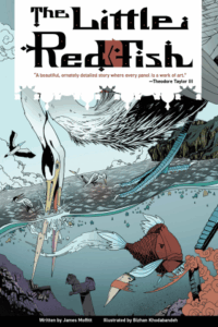 The Little Red Fish by James Moffitt and Bizhan Khodabandeh (Rosarium)