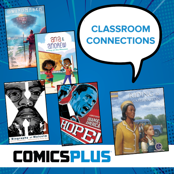Teaching Civic Ideals and Practices with Comics Plus