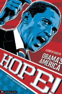 Hope!: A Story of Change in Obama's America by Eric Stevens and Nick Derington (Capstone)