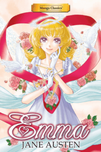 Manga Classics: Emma by Jane Austen, Crystal S. Chan, and Po Tse (Manga Classics)