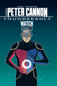 Peter Cannon: Thunderbolt by Kieron Gillen and Caspar Wjingaard (Dynamite)