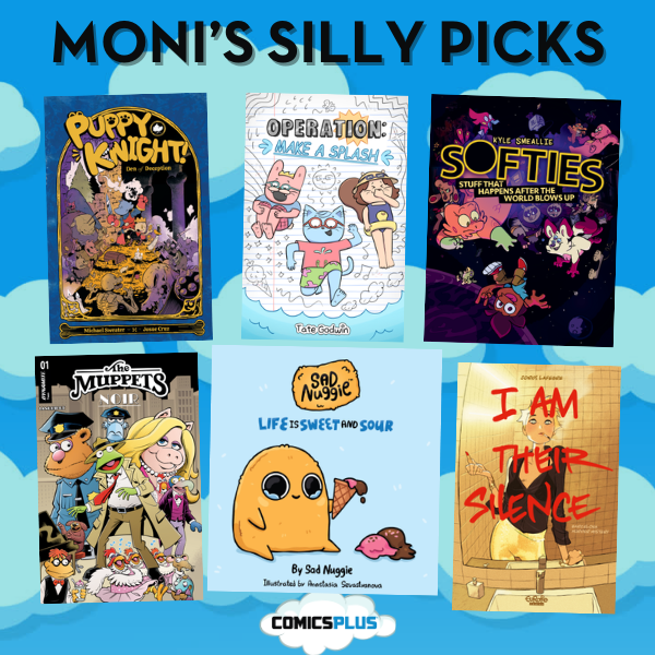 Funny Fiction for Fickle Fans | Moni’s Silly Pick Six for Comics Plus