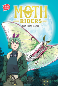 Moth Riders Book 1 by Jason Burns and Gcomics (ABDO)